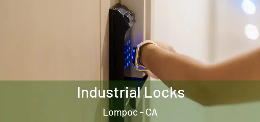 Industrial Locks Lompoc - CA